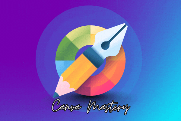 Canva Mastery